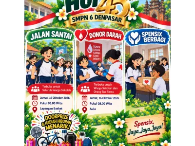 Dalam Rangka HUT ke-45 SMP Negeri 6 Denpasar: Spensix Ajak Orang Tua/Wali Murid dan Warga Sekolah Berbagi melalui Donor Darah